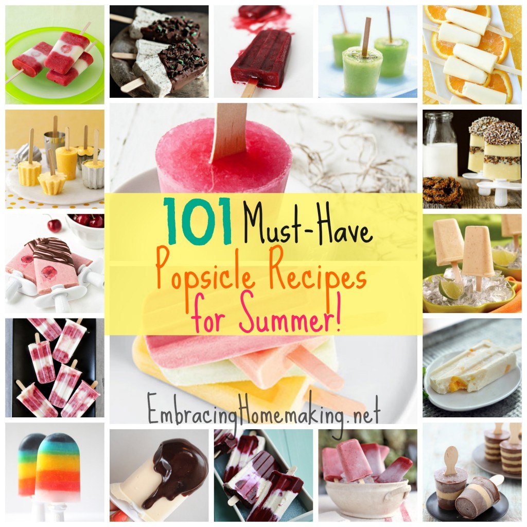 101 Must Have Popsicle Recipes for Summer