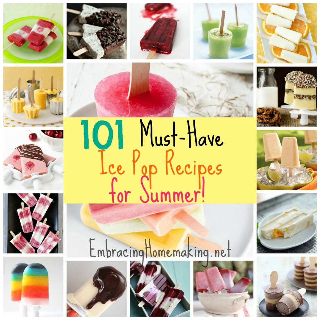 101 Must Have Ice Pop Recipes