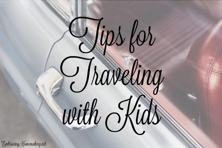 Tips for Traveling with Kids