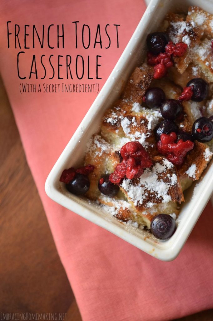French Toast Casserole Embracing Homemaking